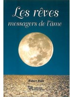 Les rêves messagers de l'âme