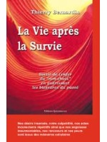 Vie après la survie - Guérir blessures passé