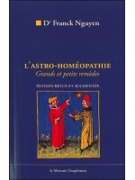 L' Astro-homéopathie - Grands et petits remèdes