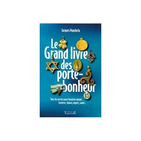 Grand livre des porte-bonheur