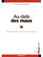 Au-delà des maux