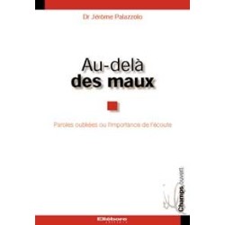 Au-delà des maux