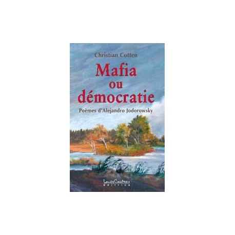 Mafia ou démocratie