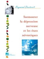 Surmonter la dépression nerveuse