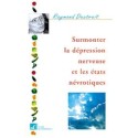 Surmonter la dépression nerveuse