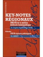 Key-notes régionaux - 2000 KN de la matière médicale homéopathique