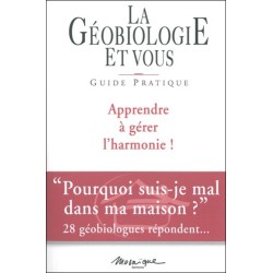 Géobiologie et vous - Guide pratique