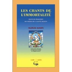 Chants de l'immortalité - Lignée Shangpa