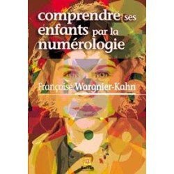 Comprendre ses enfants par la numérologie