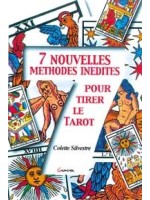 7 nouvelles méthodes inédites pour le tarot