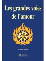 Les grandes voies de l'amour