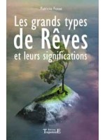 Grands types de rêves et leurs significations