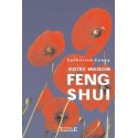 Votre maison Feng Shui