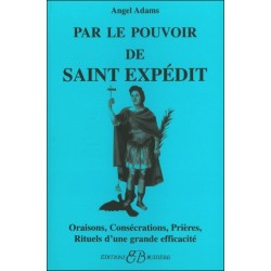 Par le pouvoir de Saint Expédit