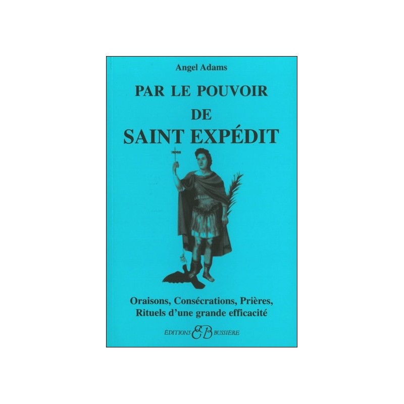 Par le pouvoir de Saint Expédit