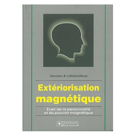 Extériorisation magnétique