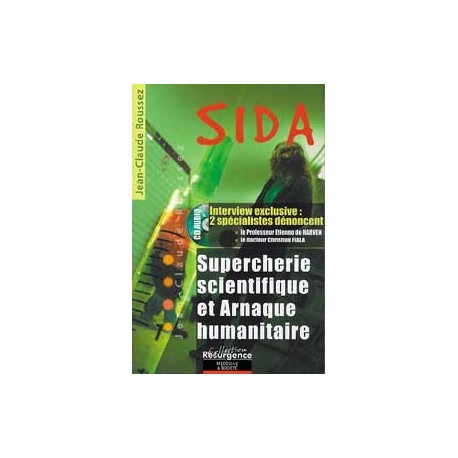 Sida - Supercherie scientifique et arnaque