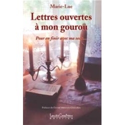 Lettres ouvertes à mon gourou