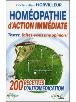 Homéopathie d'action immédiate - Testez, faites-vous une opinion !