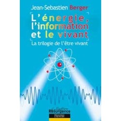 Énergie. l'information et le vivant