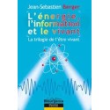 Énergie. l'information et le vivant
