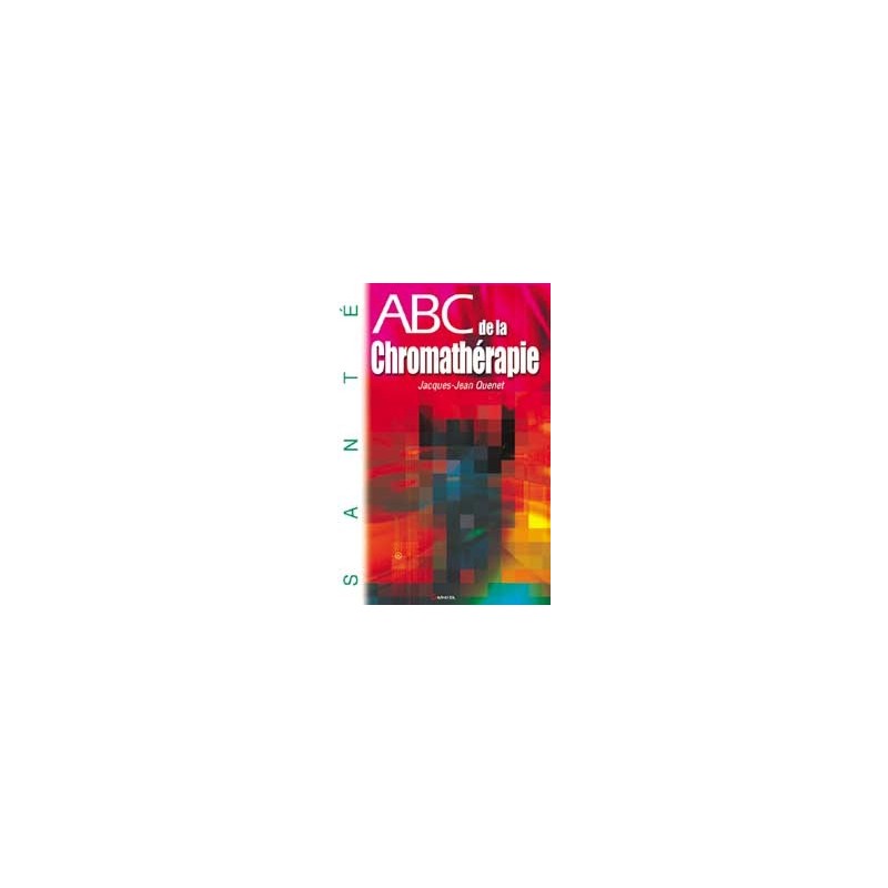 ABC de la chromathérapie