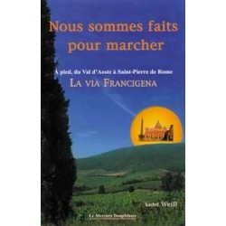 Nous sommes faits pour marcher