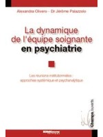 Dynamique équipe soignante psychiatrie