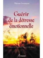 Guérir de la détresse émotionnelle