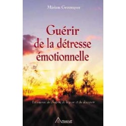 Guérir de la détresse émotionnelle