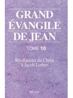 Grand évangile de Jean - T. 10