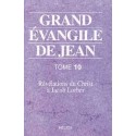 Grand évangile de Jean - T. 10