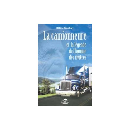 Camionneure et la légende