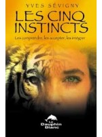 Cinq instincts