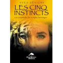 Cinq instincts