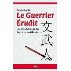 Guerrier érudit - Tao dans vie quotidienne