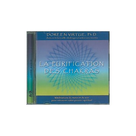 Purification des chakras - Livre audio