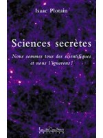 Sciences secrètes Tome 1