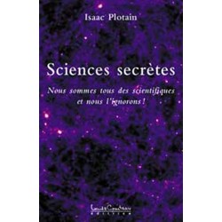 Sciences secrètes Tome 1