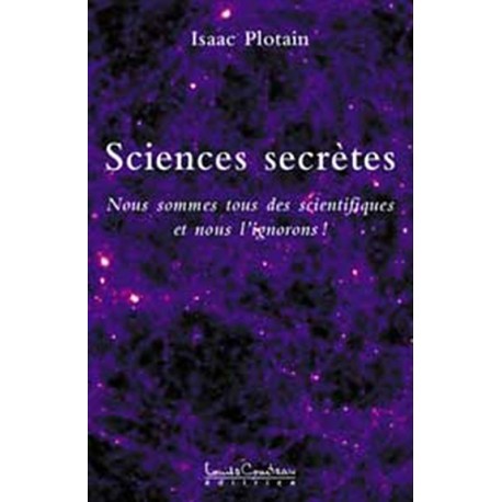 Sciences secrètes Tome 1