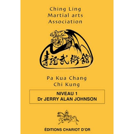 Pa Kua Chang Chi Kung - Niveau 1