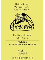 Pa Kua Chang Chi Kung - Niveau 3