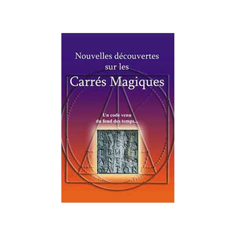 Nouvelles découvertes sur les carrés magiques