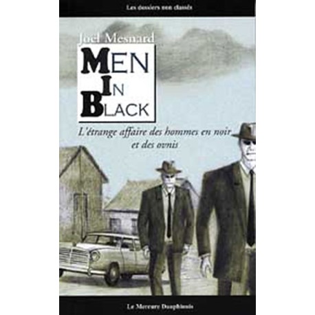 Men in Black - L'étrange affaire des hommes en noir et des ovnis