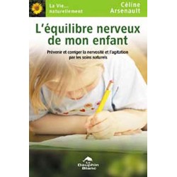 L'Equilibre nerveux de mon enfant