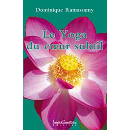 Yoga du coeur subtil