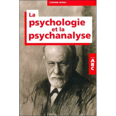 ABC de la psychologie et de la psychanalyse