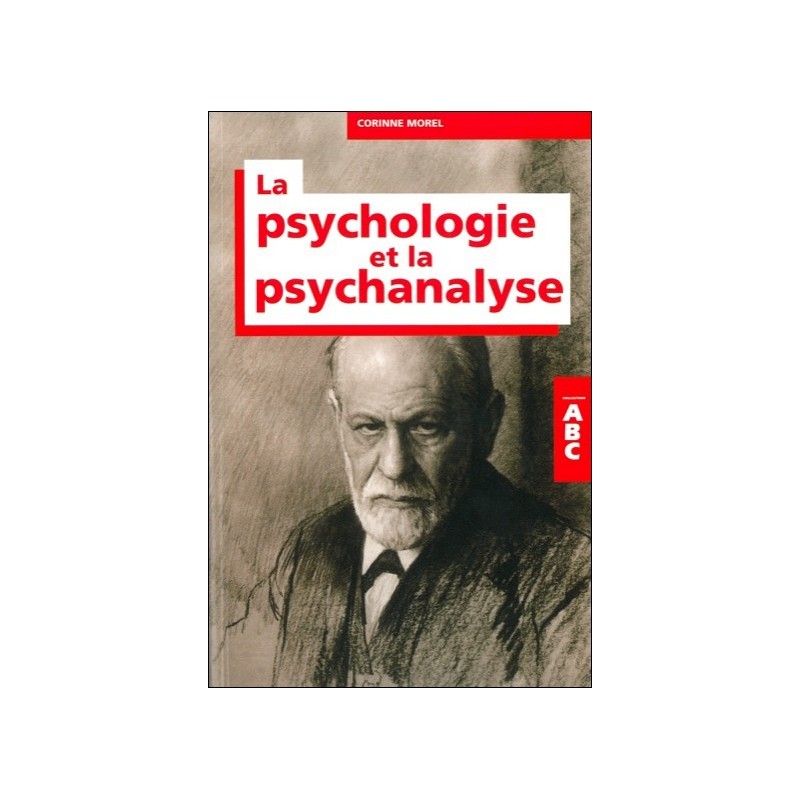 ABC de la psychologie et de la psychanalyse