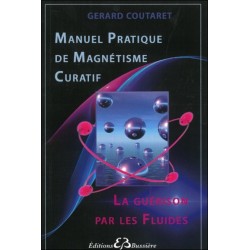 Manuel pratique de magnétisme curatif