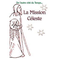 Mission céleste Tome 2